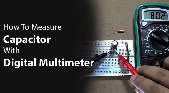 How To Measure Capacitance With A Digital Multimeter